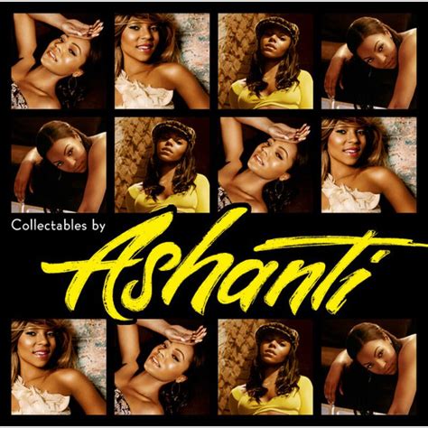ashanti collectables by ashanti songs