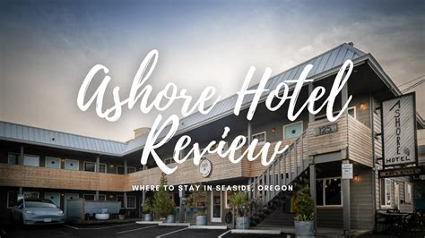 ashore hotel