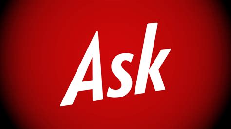 ask