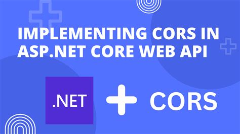 asp net core web api cors not working