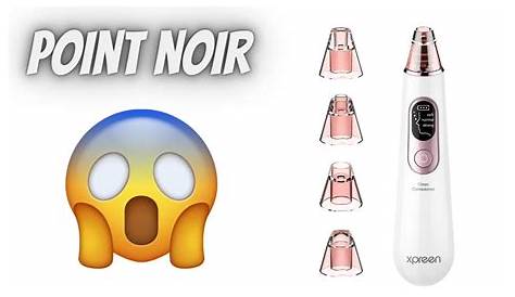 Xpreen Notre Avis sur cet Aspirateur de Point Noirs