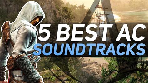 assassin's creed best soundtrack