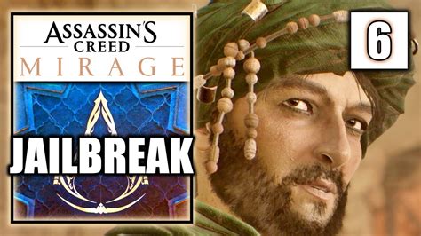 assassin's creed mirage jailbreak walkthrough