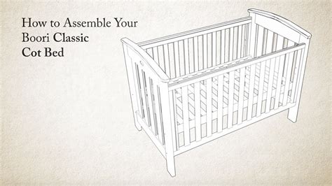Assemble Cot Bed