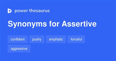 assertive synonym slang