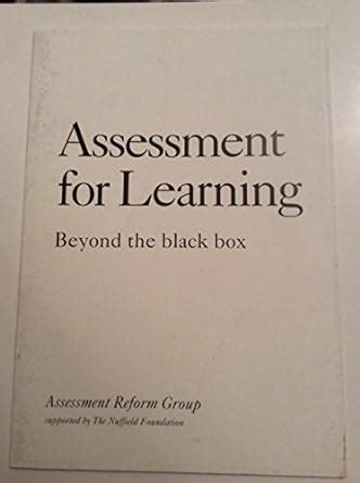assessment for learning: beyond the black box
