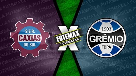 assistir gremio x caxias futemax