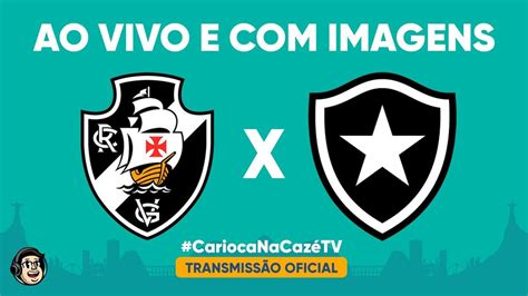 assistir vasco x botafogo ao vivo futmax