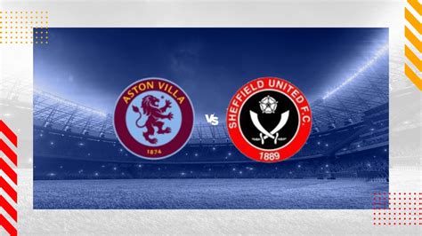 aston villa vs sheffield united fc pronostico