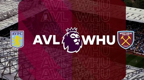 aston villa vs west ham full match