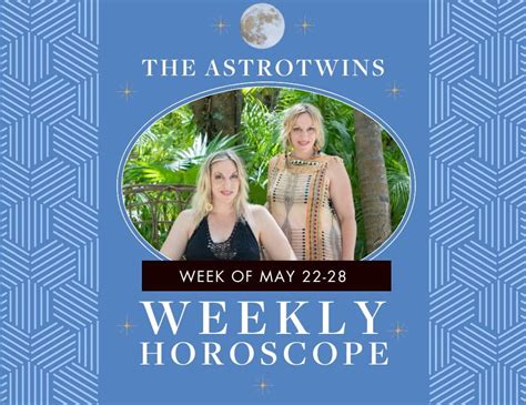 Astrotwins Weekly