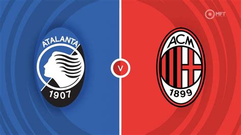 atalanta vs ac milan