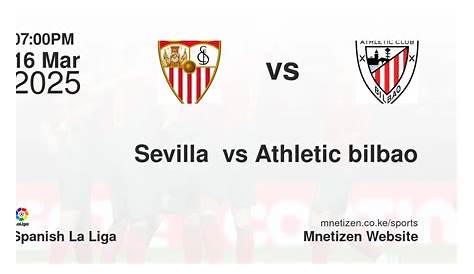 Xem trực tiếp Sevilla vs Athletic Bilbao ở đâu?