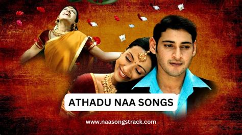 athadu movie songs naa songs