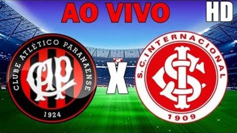 athletico paranaense x internacional ao vivo