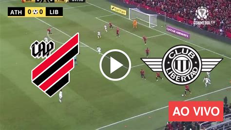 athletico x libertad ao vivo