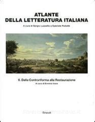 atlante della letteratura italiana einaudi