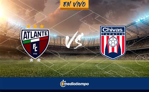 atlante vs tapatio resultado estadisticas