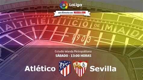 atletico de madrid vs sevilla en directo