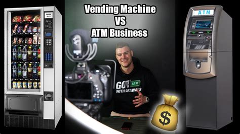 atm business vs vending machine