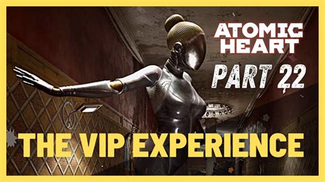 Atomic Heart Theater Walkthrough