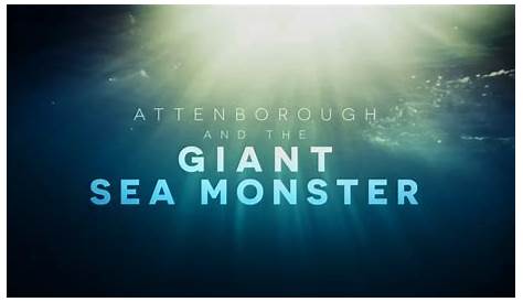 Attenborough and the Giant Sea Monster - HDclump