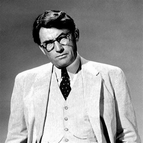 Atticus Finch from To Kill a Mockingbird