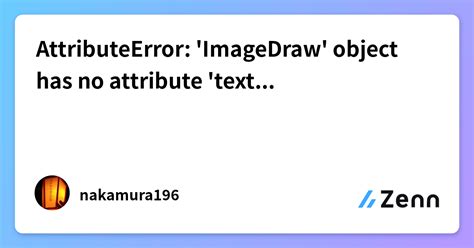 attributeerror: 'imagedraw' object has no attribute 'textsize'