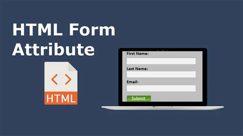 attributes of form in html