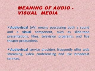 Audio Visual Definition