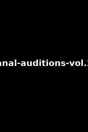 auditions anal 2