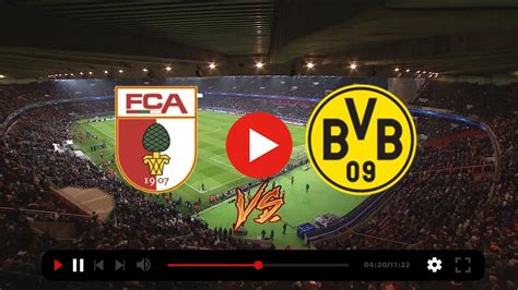 augsburg gegen dortmund live stream