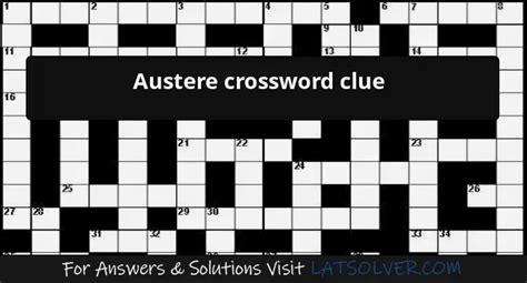 austere crossword clue