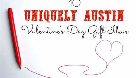 Austin Valentine's Day Ideas