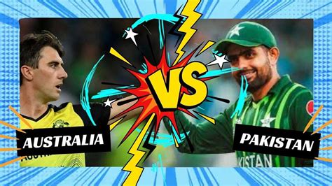 australia vs pakistan cricket world cup 2023