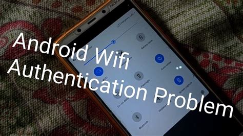These Authentication Error Occurred Android Wifi In 2023
