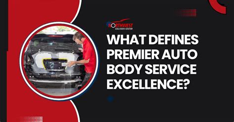 Auto Body Repair Commitment to Excellence