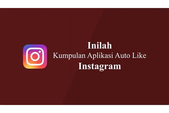 auto like instagram tanpa aplikasi indonesia