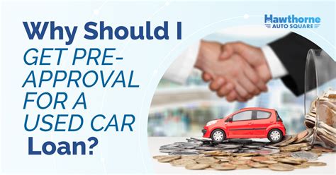 Preapproval Program for No Down Payment Auto Loans Getting pre