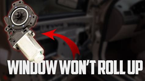 Auto Window Wont Roll Up