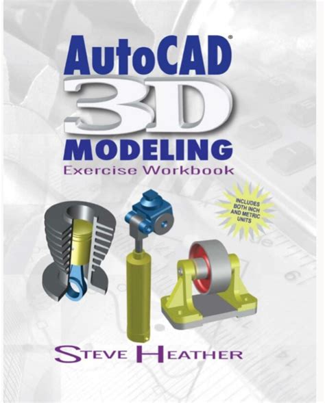 autocad 3d modeling exercise workbook pdf