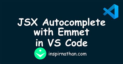 Autocomplete Jsx/Html Emmet