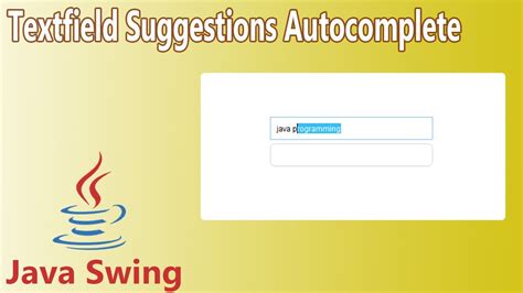 Autocomplete Jtextfield In Java Swing
