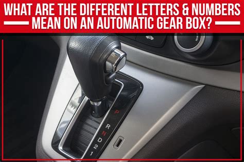 Automatic Gearbox Letters Meaning