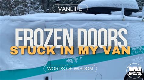 Automatic Van Doors Frozen