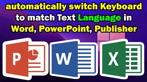 Automatically Switch Keyboard To Match Language