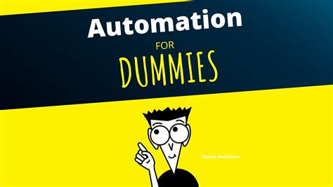 automation for dummies