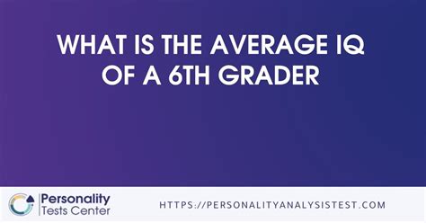 average 6th grader iq