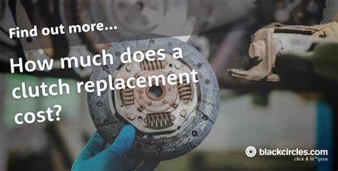 Average Cost For Clutch Replacement