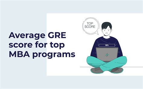 average gre score for top mba programs